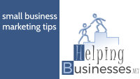 HelpingBusinesses.net - Small Business Marketing Tips